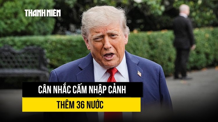 MỸ ĐANG CÂN NHẮC CẤM NHẬP CẢNH HƠN 36 QUỐC GIA, ĐIỀU GÌ ĐANG CHỜ ĐÓN?