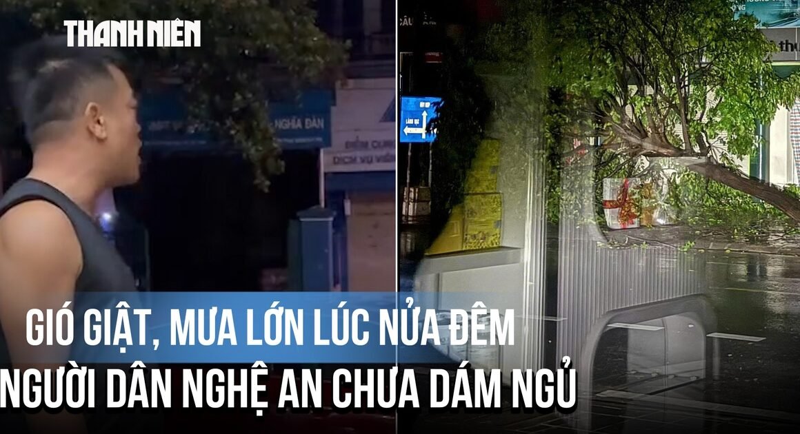 BÃO SỐ 5 GÂY MƯA RÚT VÀ GIÓ GIẬT MẠNH ĐÁNG LO NGẠI, NGƯỜI DÂN NGHỆ AN PHẢI THỨC CANH DỰ ĐOÁN SỰ CỐ