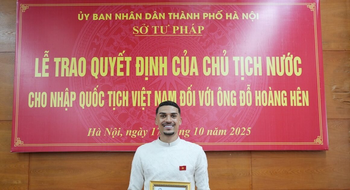 ĐỖ HOÀNG HÊN NHẬN QUỐC TỊCH VIỆT NAM, BƯỚC ĐỂ GHI DẤU ẤN ĐƯỜNG BÓNG VN?