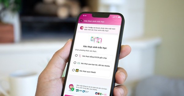 **CHỐT MẮT NGAY! VIỆC MỞ VÍ ĐIỆN TỬ CÁ NHÂN SỨC ĐẨY VỀ XÁC MINH SINH TRẮC HỌC CHỐC CHẮN THEO QUY ĐỊNH MỚI!**