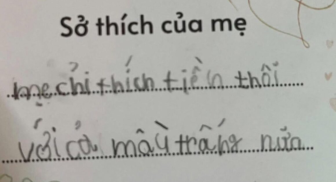 BÀI TẬP HỌC SINH TIỂU HỌC VỀ SỞ THÍCH CỦA MẸ GÂY BẤT NGỜ!