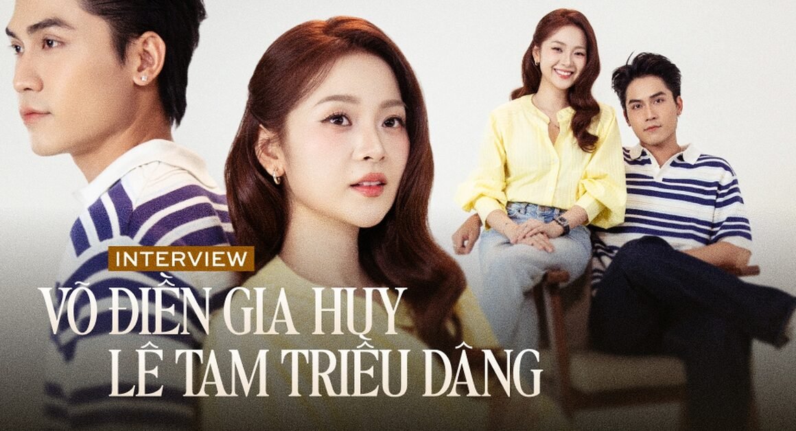 KHÁM PHÁ HÀNH TRÌNH ĐẶC BIỆT VÀ BAO NHIÊU BẤT NGỜ CẬN KẾT NỐI GIỮA VÕ ĐIỀN GIA HUY VÀ LÊ TAM TRÊU DẨN!