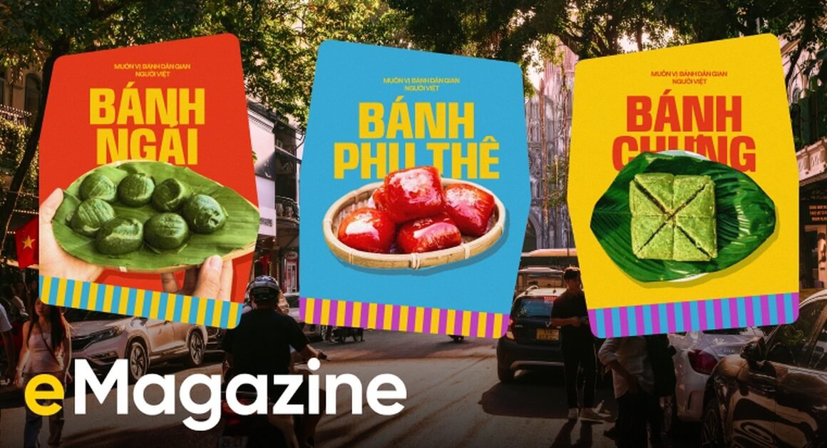 KHÁM PHÁ NHỮNG TẦNG VĂN HÓA, TÌNH YÊU QUA MÀU SẮC CỦA BÁNH DÂN GIAN VIỆT NAM!