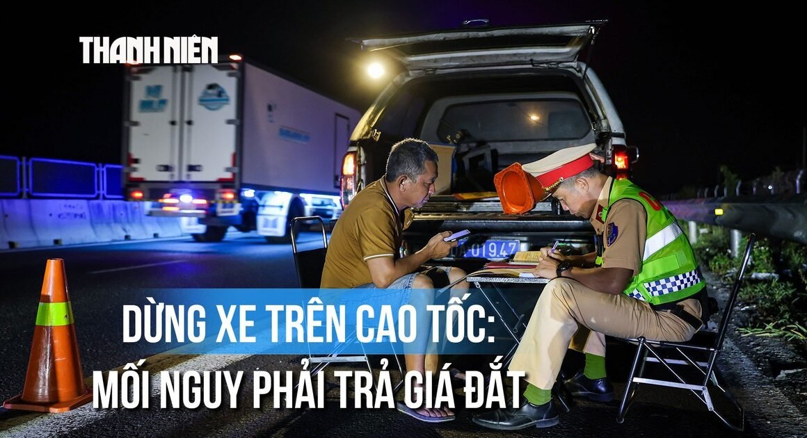 CHỈ VÀI GIÂY DỪNG XE TRÊN CAO TỐC CŨNG CÓ THỂ GÂY RA TÁI NẠN KHÔNG NGỜ