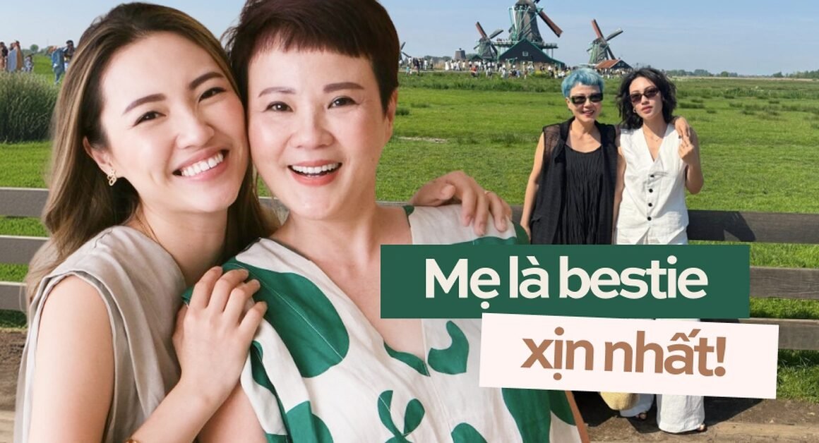 KHÁM PHÁ GÌ MỚI GIỮA MẸ U60 VÀ CON GÁI 30+ ĐỂ CÙNG “SUYÊN CHẢY” VỚI VIBE CHƠI DỊU DÀNG!