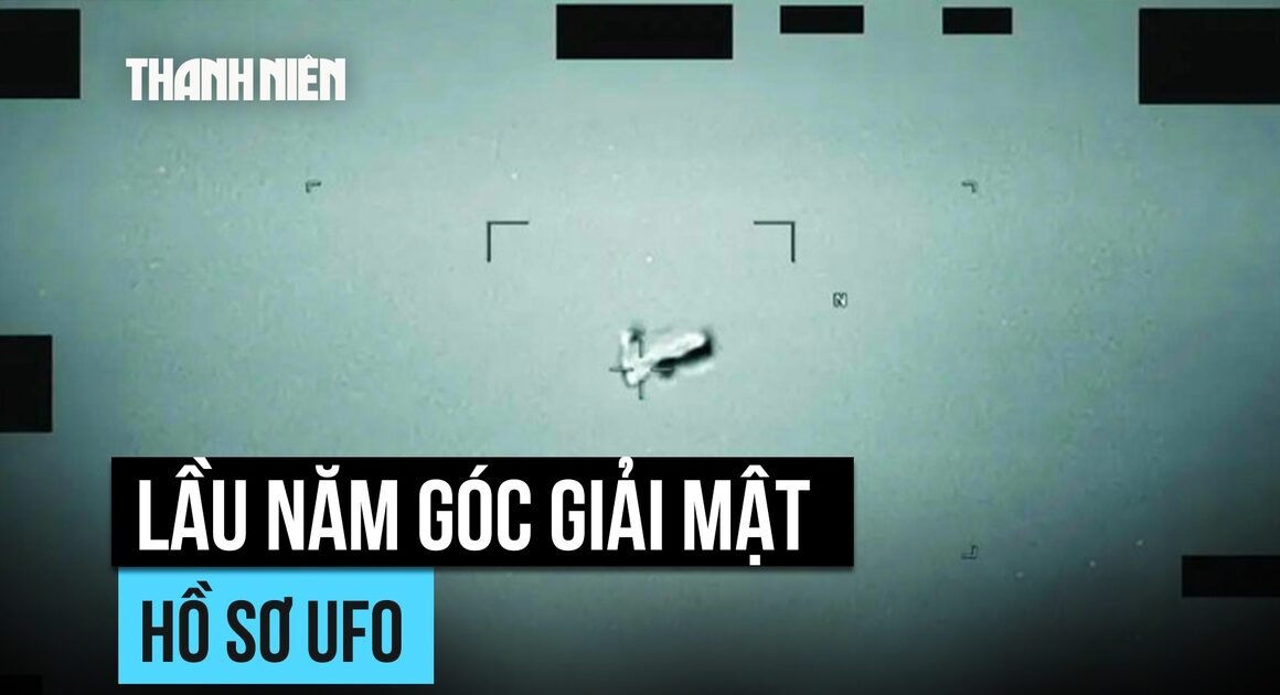 BỘ QUỐC PHÒNG MỸ GIÃI MẬT HÀNG LOẠT TÀI LIỆU VỀ UFO, CHO GẦN HƠN MỘT ĐẦU ĐA CHUYỆN CHƯA TỪNG NGƯỜI XUẤT HIỆN