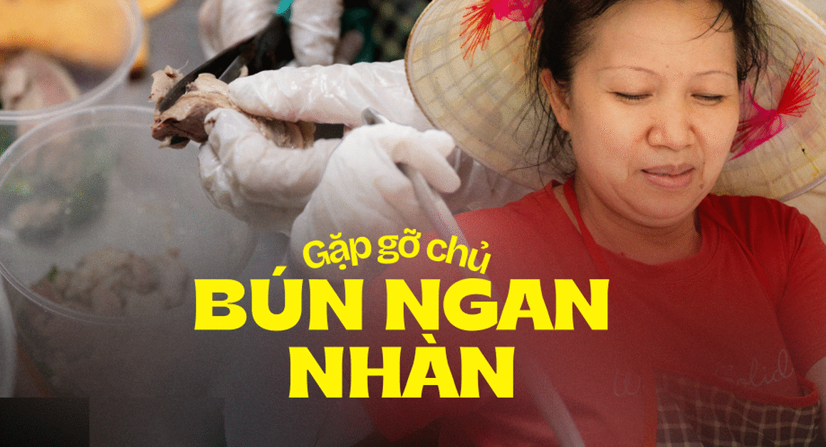 KHÁM PHÁ CÔ QUÁN BÚN NGAN GẦN 30 NĂM GÂY BẤT NGỜ VỚI GAI GÓC CHƠI IA TRÊN MẠNG XÃ HỘI