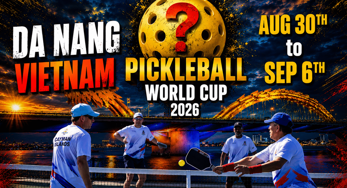 CHUYẾN ĐI ĐÁNG CHỜ NHẤT NĂM: PICKLEBALL WORLD CUP SẮP ĐẾN VIỆT NAM, ĐEM THEO CƠ HỘI KHÔNG THỂ BỎ LỠ!